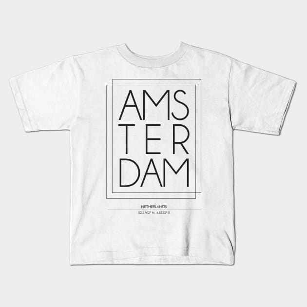 Amsterdam City Minimal Typography 2 Kids T-Shirt by StudioGrafiikka